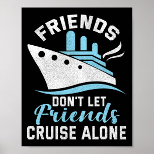 Freunde lassen Freunde nicht allein mit dem Boot s Poster