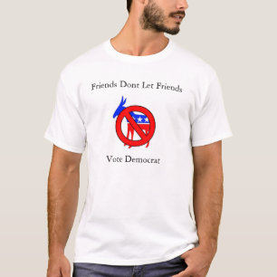 Freunde lassen nicht Freund-Abstimmung Demokraten T-Shirt