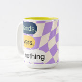 Freunde, Liebhaber oder nichts | Zitate für die Ta Zweifarbige Tasse (Vorderseite Links)