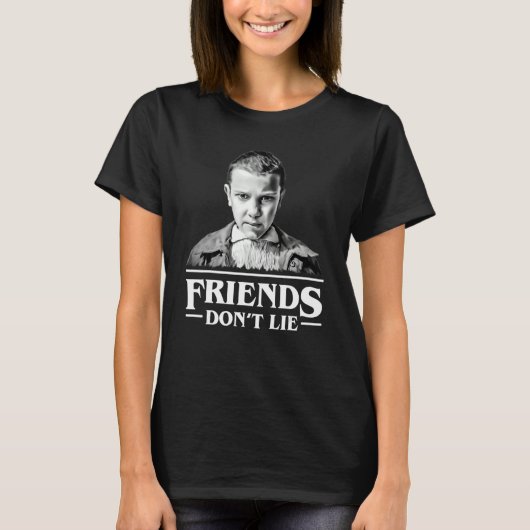 Freunde lügen nicht 1 T-Shirt (Vorderseite)