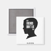 Freunde lügen nicht Elf Magnet (Vorderseite/Rückseite)