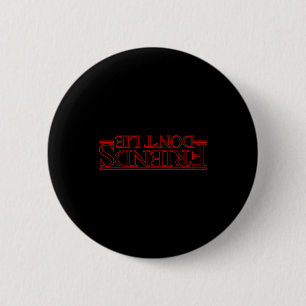 Freunde lügen nicht ide liegen button