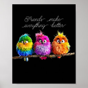 Freunde machen alles besser poster