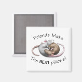 Freunde machen die BESTEN Kissen! Magnet (Vorderseite/Rückseite)