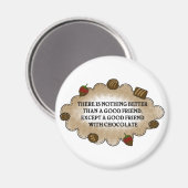 Freunde mit Schokolade Magnet (Vorderseite/Rückseite)