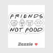 Freunde, nicht Essen, Veganer Aktivismus, Aufkleber (Blatt)