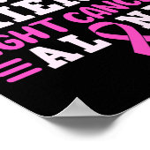 Freunde nicht Lassend Freunde Kmpfen Krebs allein  Poster (Ecke)