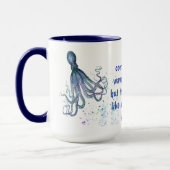Freunde Oktopus auf der eigenen Seite Funny Zitat Tasse (Links)