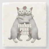 Freunde Purr-Ever Steinuntersetzer (Vorderseite)