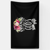 Freunde sind das beste Geschenk Gottes Banner (Vertikal)