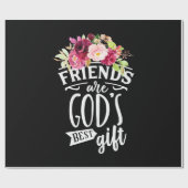 Freunde sind das beste Geschenk Gottes Geschenkpapier (Flach)