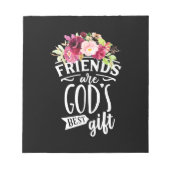 Freunde sind das beste Geschenk Gottes Notizblock (Vorderseite)