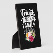 Freunde sind die Familie, die wir wählen Fotoplatte (Seite)