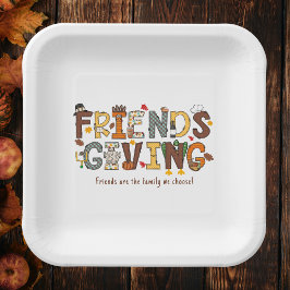 Freunde sind die Familie, die wir wählen Pappteller