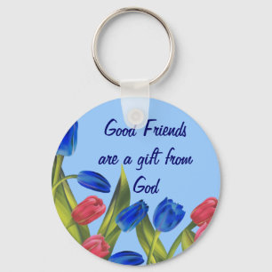 Freunde sind ein Geschenk Schlüsselanhänger