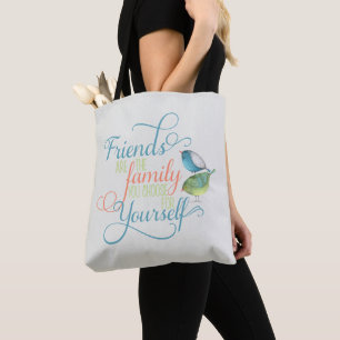 Freunde sind Familie Wählen Sie Typografie Tasche