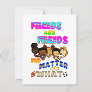 Freunde sind Freunde, egal was