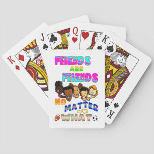 Freunde sind Freunde, egal was passiert Spielkarten