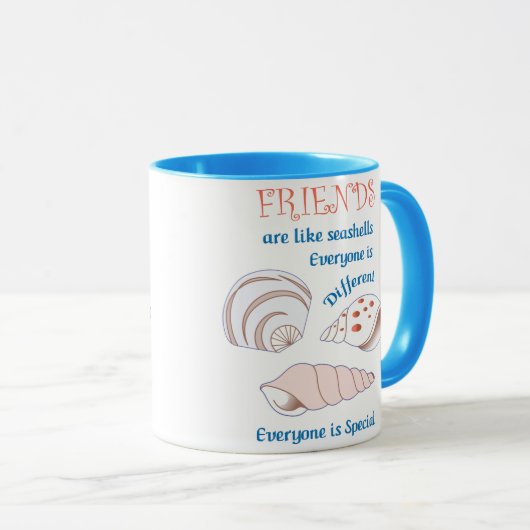 Freunde sind wie Seashells Tasse (VorderseiteRechts)