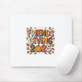 Freunde Squad Schenken 2025 Herbst Dankbar Tha Mousepad (Mit Mouse)