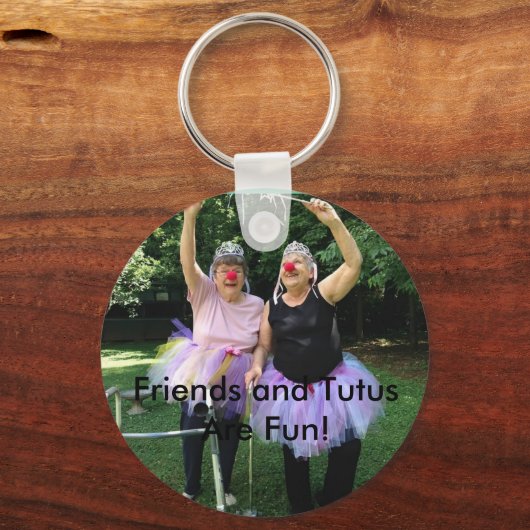 Freunde + Tutus = Fun Times Schlüsselanhänger (Vorderseite)