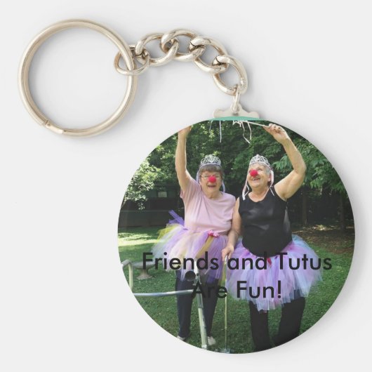 Freunde + Tutus = Fun Times Schlüsselanhänger (Vorne)