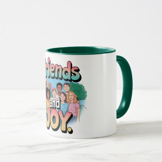 Freunde und Freude Tasse (VorderseiteRechts)