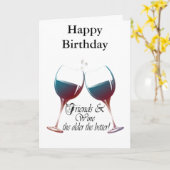 Freunde und Wein, je älter, desto besser, Weingesc Karte (Gelbe Blume)