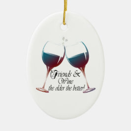 Freunde und Wein-je ältere desto bessere Weinkunst Keramikornament
