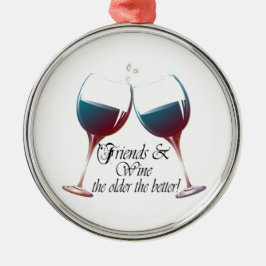 Freunde und Wein-je ältere desto bessere Weinkunst Silbernes Ornament