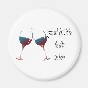 Freunde und Wein-je älterer desto besserer Magnet