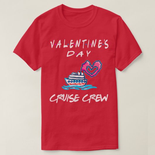 Freunde Valentinstag CruiseFamily Crew T-Shirt (Design vorne)