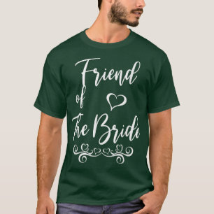 Freunde von Braut und Groom Hochzeitssache T-Shirt