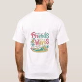 Freunde & Waves T-Shirt (Rückseite)