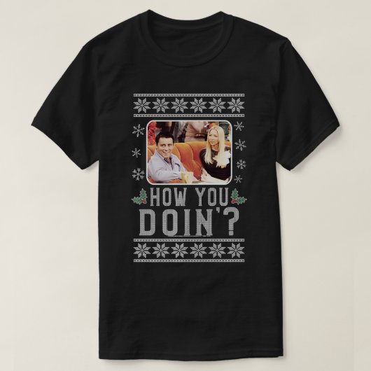 Freunde Weihnachten, wie Sie tun 'Ugly Sweater Pre T-Shirt (Design vorne)