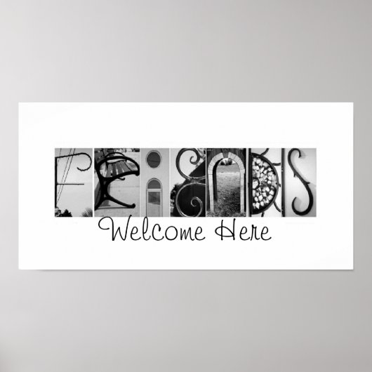 Freunde willkommen hier Alphabet Fotografie 10x20 Poster (Vorne)