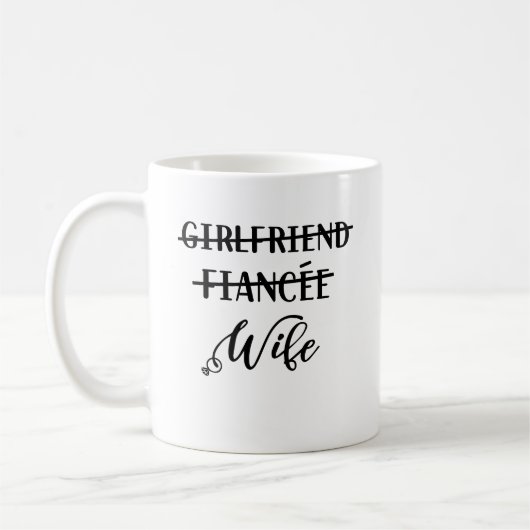 Freundin Fiancee Ehefrau, Funny Just Married Kaffeetasse (Links)