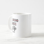 Freundin Fiancee Ehefrau Hochzeit Verheiratet Groo Kaffeetasse (Vorderseite Links)