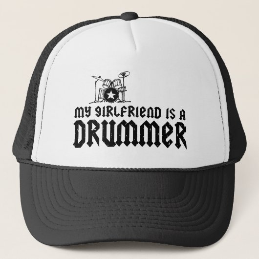 Freundin ist Drummer Truckerkappe (Vorderseite)
