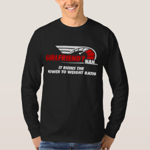 Freundin Nah es ruiniert den Power zum Gewichtsver T-Shirt