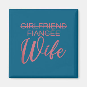 Freundin Verlobte Ehefrau, Hochzeit, Frisch Vermäh Magnet