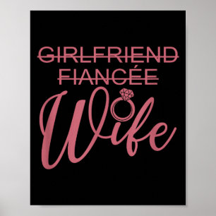 Freundin Verlobte Ehefrau, Verheiratet Verlobung H Poster