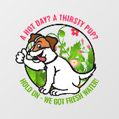 Freundliche Begrüßung des warmen Tages Fresh Water Fensteraufkleber (Blatt)