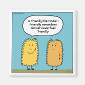 Freundliche Erinnerung Magnet (Vorne)