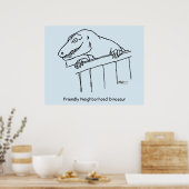 Freundliche Nachbarschaft Dinosaur Poster (Küche)