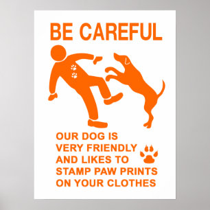 FREUNDLICHES HUNDE NICHT GEFÄHRLICH (ACHTEST) ZEIC POSTER