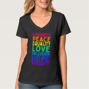 Freundlichkeit Frieden Gleichheit Inklusion Divers T-Shirt