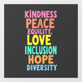 Freundlichkeit Frieden Gleichheit Liebe Inklusion  Fensteraufkleber (Blatt)