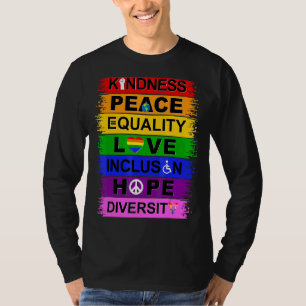 Freundlichkeit Frieden Gleichheit Liebe Inklusion T-Shirt