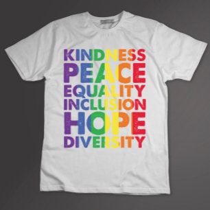 Freundlichkeit Frieden Gleichheit Liebe Inklusion T-Shirt